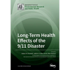 Long-Term Health Effects of the 9/11 Disaster - Paperback