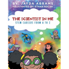 The Scientist in Me: STEM Careers from A to Z - Hardcover