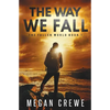 The Way We Fall - Paperback