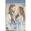 The Patriarch: The Crockett Chronicles: Book One - Paperback