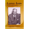 Leroy Ioas: Hand of the Cause of God - Paperback