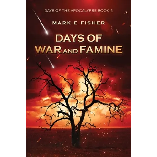 Days of War and Famine - Paperback