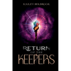 Return of the Keepers - Paperback