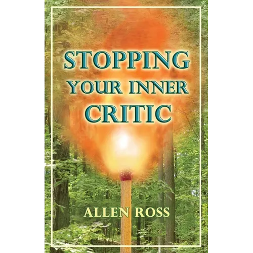 Stopping Your Inner Critic - Paperback