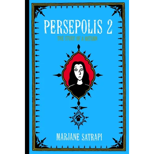 Persepolis 2: The Story of a Return - Hardcover