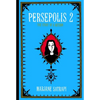 Persepolis 2: The Story of a Return - Hardcover