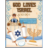 God Loves Israel & So Do I - Paperback