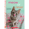 Meow or Never: A Wish Novel - Paperback