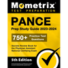 PANCE Prep Study Guide 2023-2024 - 750+ Practice Test Questions, Secrets Review Book for the Physician Assistant National Certifying Exam: [5th Editio - Paperback