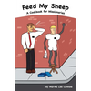 Feed My Sheep...A Cookbook for Missionaries - Paperback