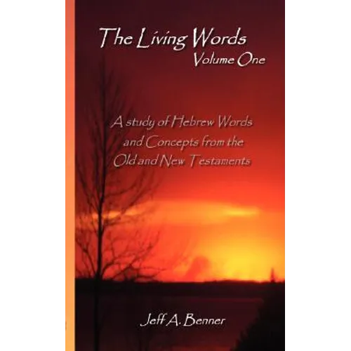 The Living Words-Volume 1 - Paperback