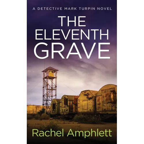 The Eleventh Grave: A Detective Mark Turpin crime thriller - Paperback