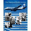 Pan American World Airways Aviation History Through the Words of Its People - Paperback