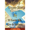 Piense y Hagase Rico by Napoleon Hill & El Hombre Mas Rico de Babilonia by George S. Clason - Paperback