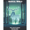 Magical World Mosaic Color By Number Coloring Book: Stress Relieving Color By Number Designs Mermaids, Fairies, Vampires, Dragons, Paisley Patterns An - Paperback