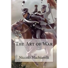 The Art of War Niccolò Machiavelli - Paperback