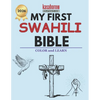 My First Swahili Bible: Colour and Learn - Paperback