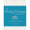 The Wedding Ceremony Planner: The Essential Guide to the Most Important Part of Your Wedding Day - Paperback