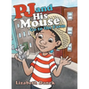Pj and His Mouse Go to the Farm - Hardcover