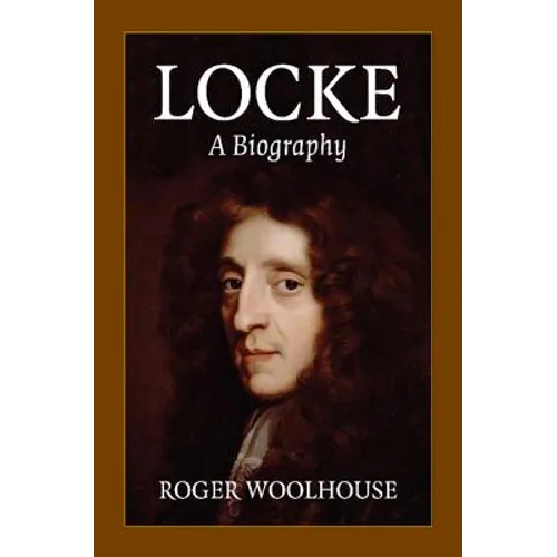 Locke: A Biography - Paperback