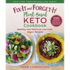 Fix-It and Forget-It Plant-Based Keto Cookbook: Healthy and Delicious Low-Carb, Vegan Recipes - Paperback
