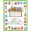Coloring Book Alphabet and Animals: Supper funny Preschool Coloring Book of Alphabet and animals. Fun with Letters, Shapes, Colors Amazing Animal and - Paperback