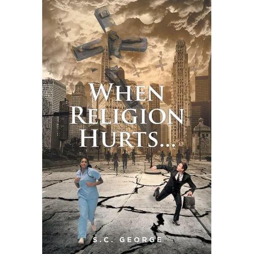 When Religion Hurts... - Paperback