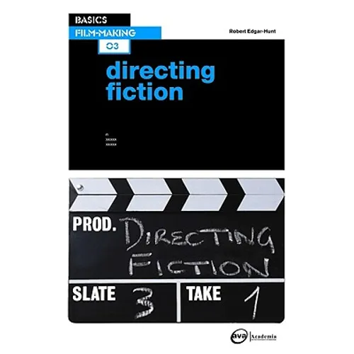 Basics Film-Making 03: Directing Fiction - Paperback