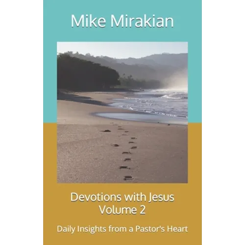 Devotions with Jesus Volume 2: Daily Insights from a Pastor's Heart - Paperback