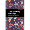 The Thinking Machine - Paperback