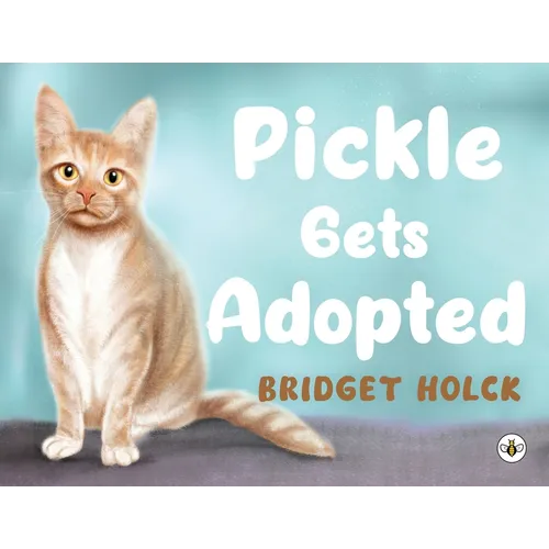 Pickle Gets Adopted - Paperback