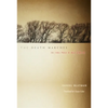 Death Marches: The Final Phase of Nazi Genocide - Paperback