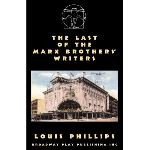 The Last Of The Marx Brothers' Writers - Paperback