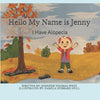 Hello My Name is Jenny: I Have Alopecia - Paperback
