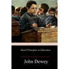 Moral Principles in Education - Paperback