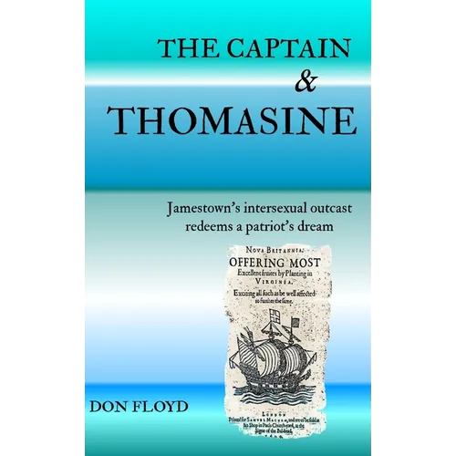 The Captain and Thomasine - Hardcover