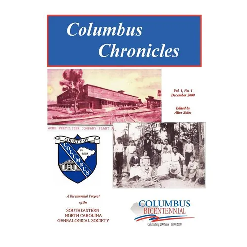 Columbus Chronicles: Vol. 1, No. 1 - Paperback