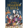 La Casa En Hoarder Hill 1 - Paperback