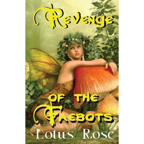 Revenge of the Faebots - Paperback