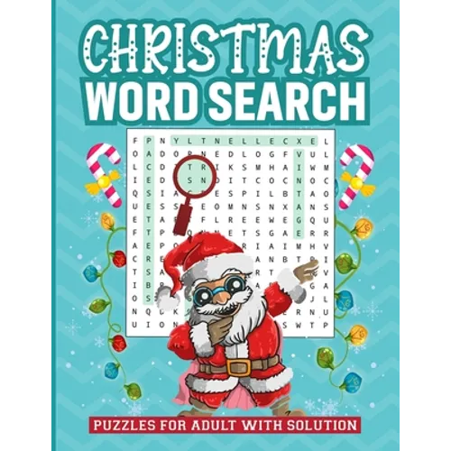 Christmas Word Search Puzzles for Adult with Solution: Exciting Brain Exercise Wordsearch Puzzles Activity Games Holiday Fun with Perfect Gift Book fo - Paperback