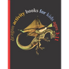 dragon activity books for kids ages 3-11: Fun with Numbers, Letters, Shapes, Colors, Animals Big activity workbook for kids 102pages - Paperback