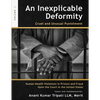 An Inexplicable Deformity: Cruel and Unusual Punishment - Paperback