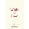 Wilde on Love - Paperback