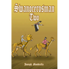 Swanocerosman Two - Paperback