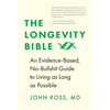 The Longevity Bible - Paperback
