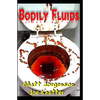 Bodily Fluids - Paperback