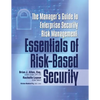 Manager's Guide to Enterprise Security Risk Management: Essentials of Risk-Based Security - Paperback