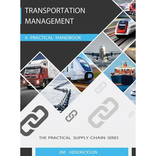 Transportation Management: A Practical Handbook - Hardcover