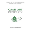 Cash Out Property - Paperback