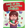 Look At Me I'm Learning Italian: A Story For Ages 3-6 - Paperback